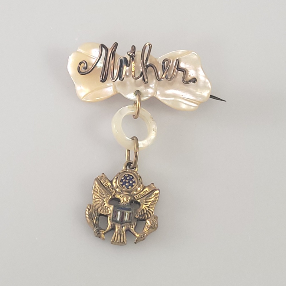 WWII Mother Sweetheart Pin Brooch MOP & Eagle Charm‎ 1940s